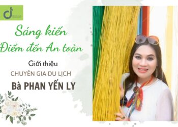 Chuyên gia Phan Yến Ly – Hơn 30 năm gắn bó với nghề du lịch
