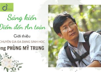 Chuyên gia Đa dạng sinh học Phùng Mỹ Trung