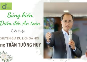 Chuyên gia tư vấn và phát triển du lịch Trần Tường Huy