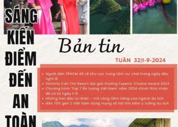 Bản tin Sáng kiến Điểm đến An toàn, Tuần 32 ngày 1-9-2024