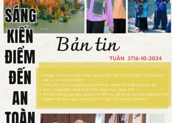 Bản tin Sáng kiến Điểm đến An toàn, Tuần 37 ngày 6-10-2024