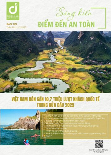 Bản tin Sáng kiến Điểm đến An toàn, Tuần 28 ngày 12-7-2025